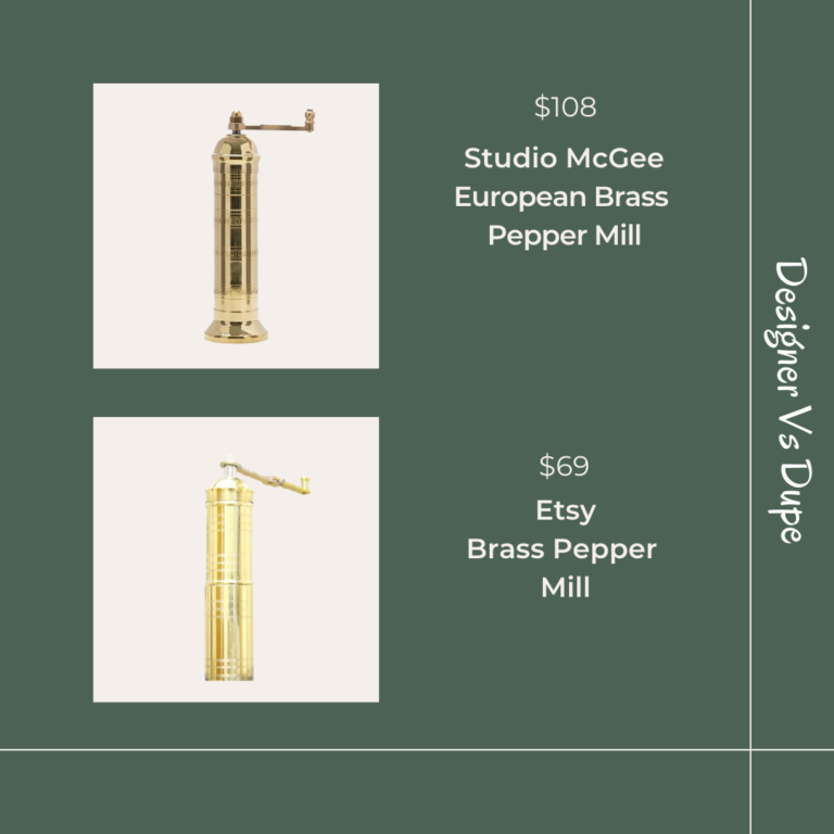 Designer VS Dupe – McGee and Co European Brass Pepper Mill